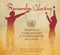 International Day of Remembrance of the Victims of Slavery