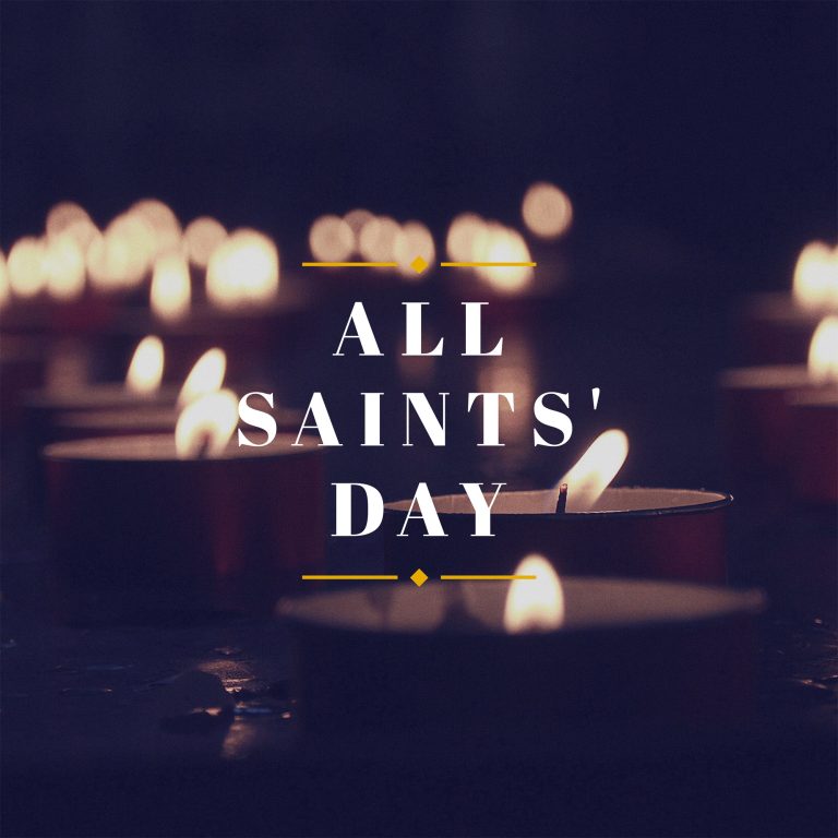 All Saints’ Day November 2021